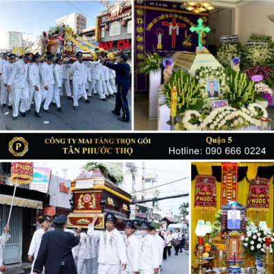 chi phí dịch vụ mai táng trọn gói quận 5 dịch vụ tang lễ trọn gói