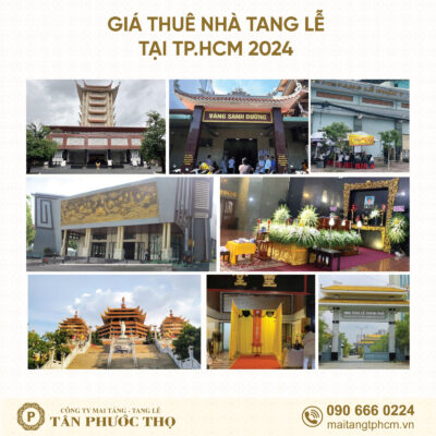 Giá Thuê nhà tang lễ tại thành phố hồ chí minh 2024