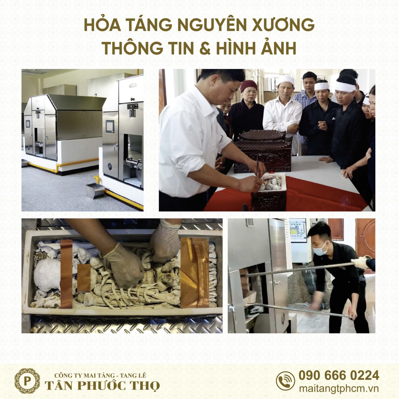 Hỏa táng nguyên xương cho dịch vụ mai táng trọn gói và tổ chức tang lễ trọn gói Tân Phước Thọ