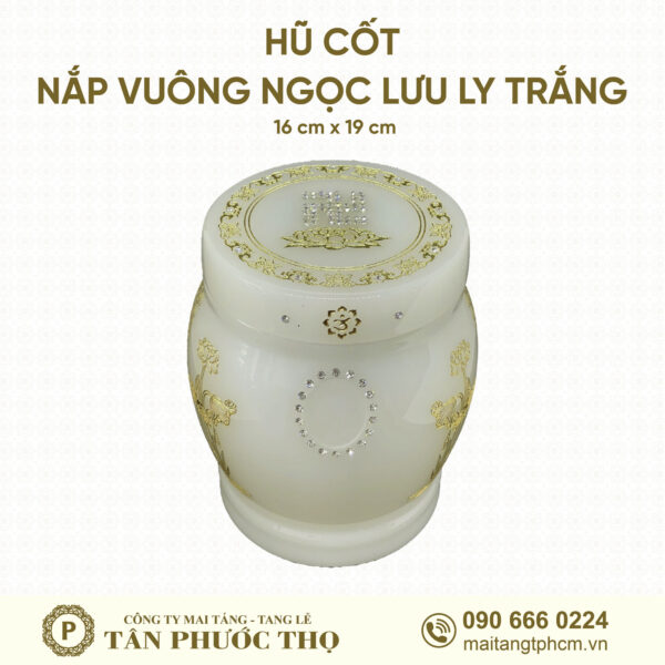 Hũ Cốt Ngọc Lưu Ly Trắng Nắp Vuông