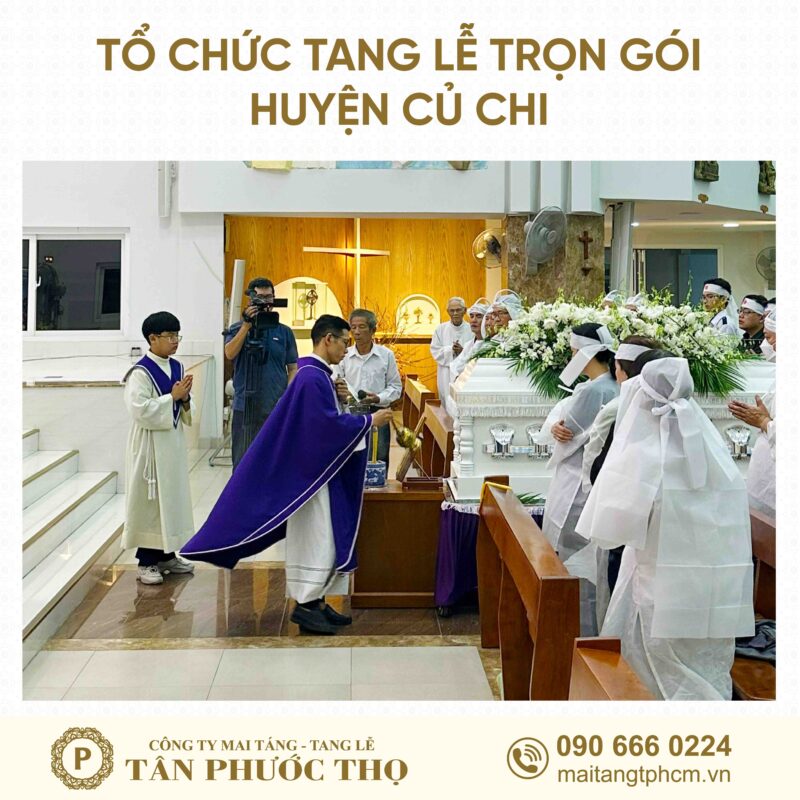 tang lễ trọn gói Huyện Củ Chi theo nghi thức tang lễ công giáo