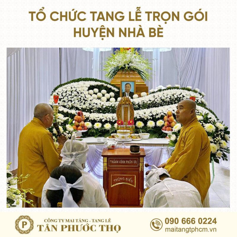 tang lễ trọn gói Huyện Nhà Bè theo nghi thức tang lễ phật giáo
