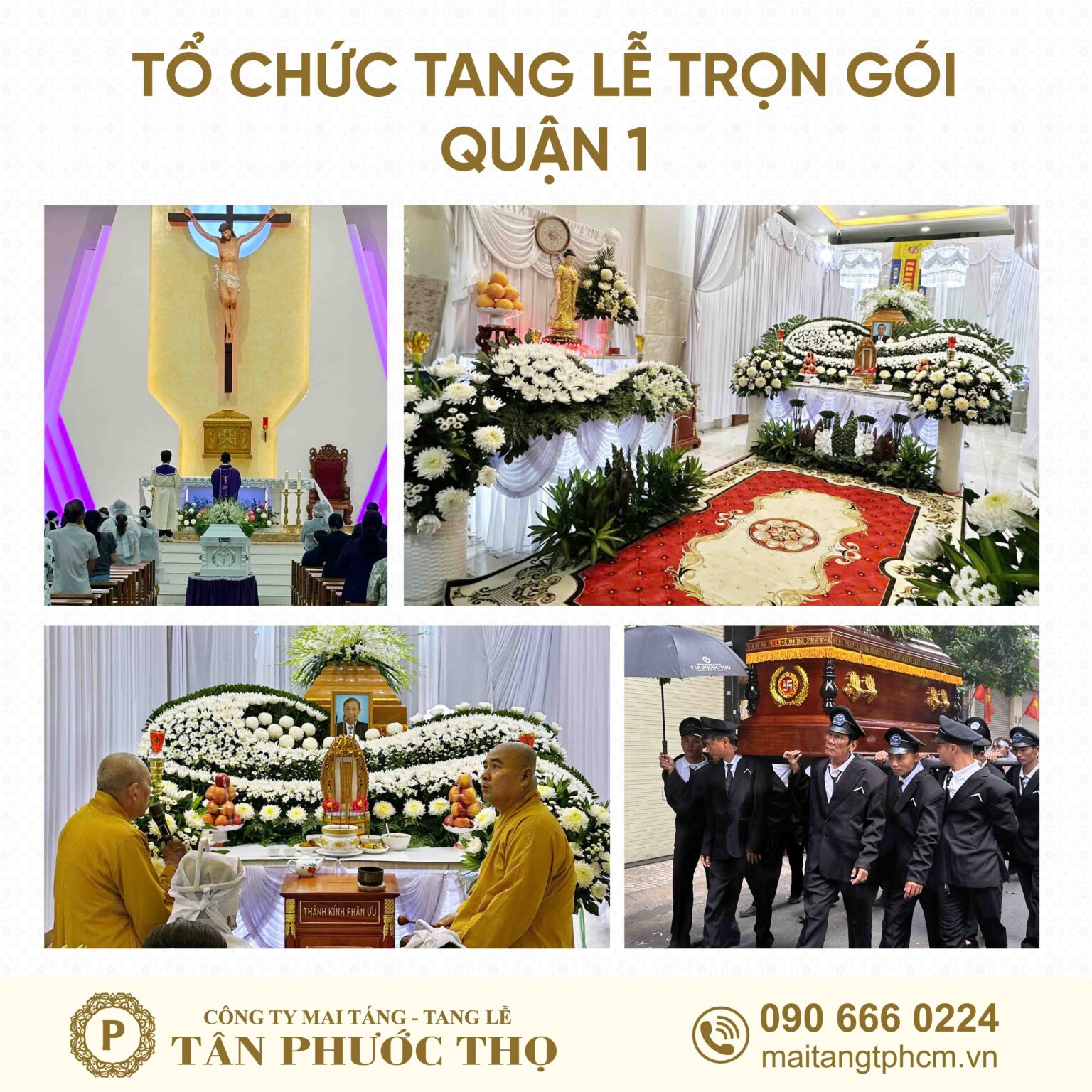 Tổ chức tang lễ trọn gói Quận 1 và dịch vụ mai táng trọn gói