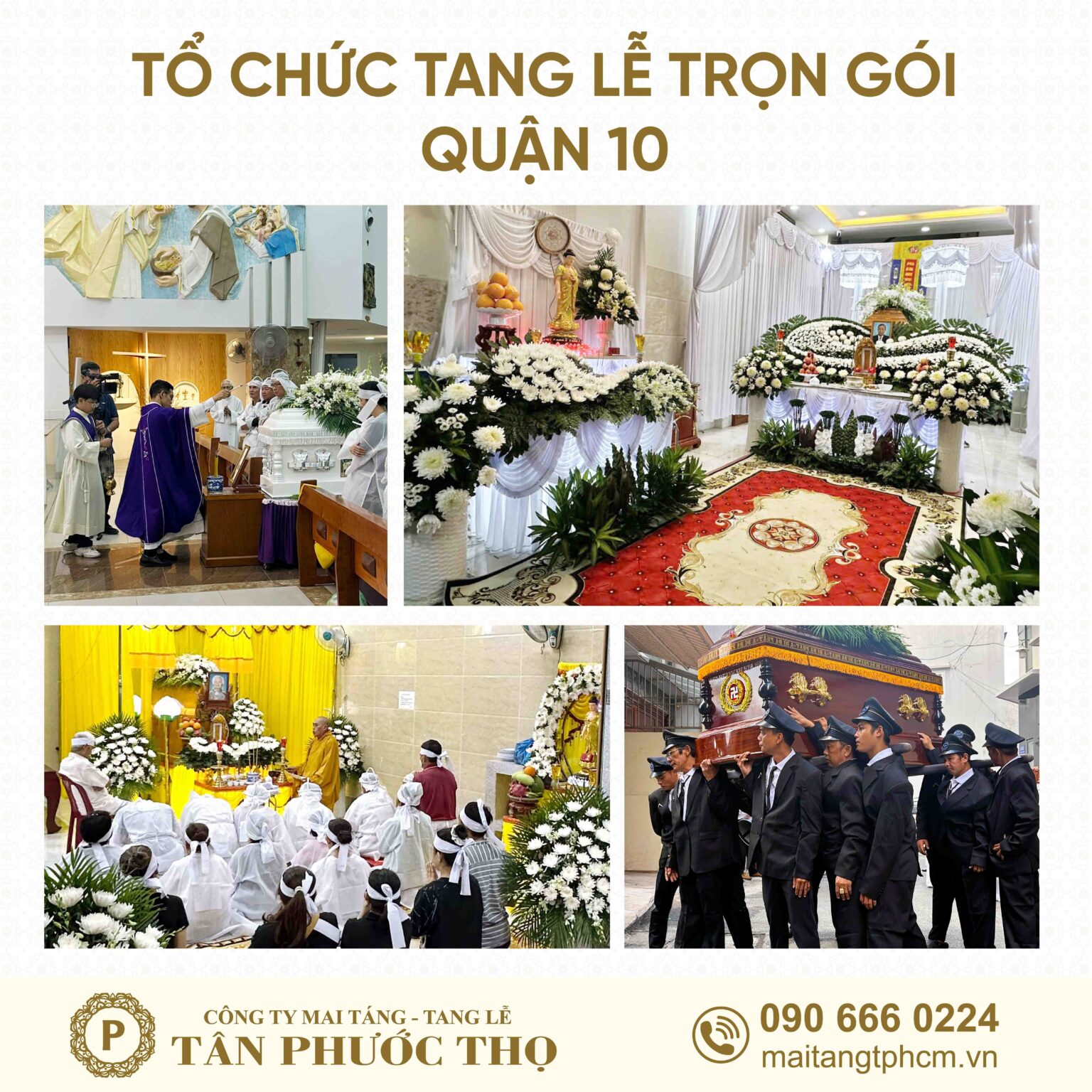 Tổ chức tang lễ trọn gói Quận 10 và dịch vụ mai táng trọn gói