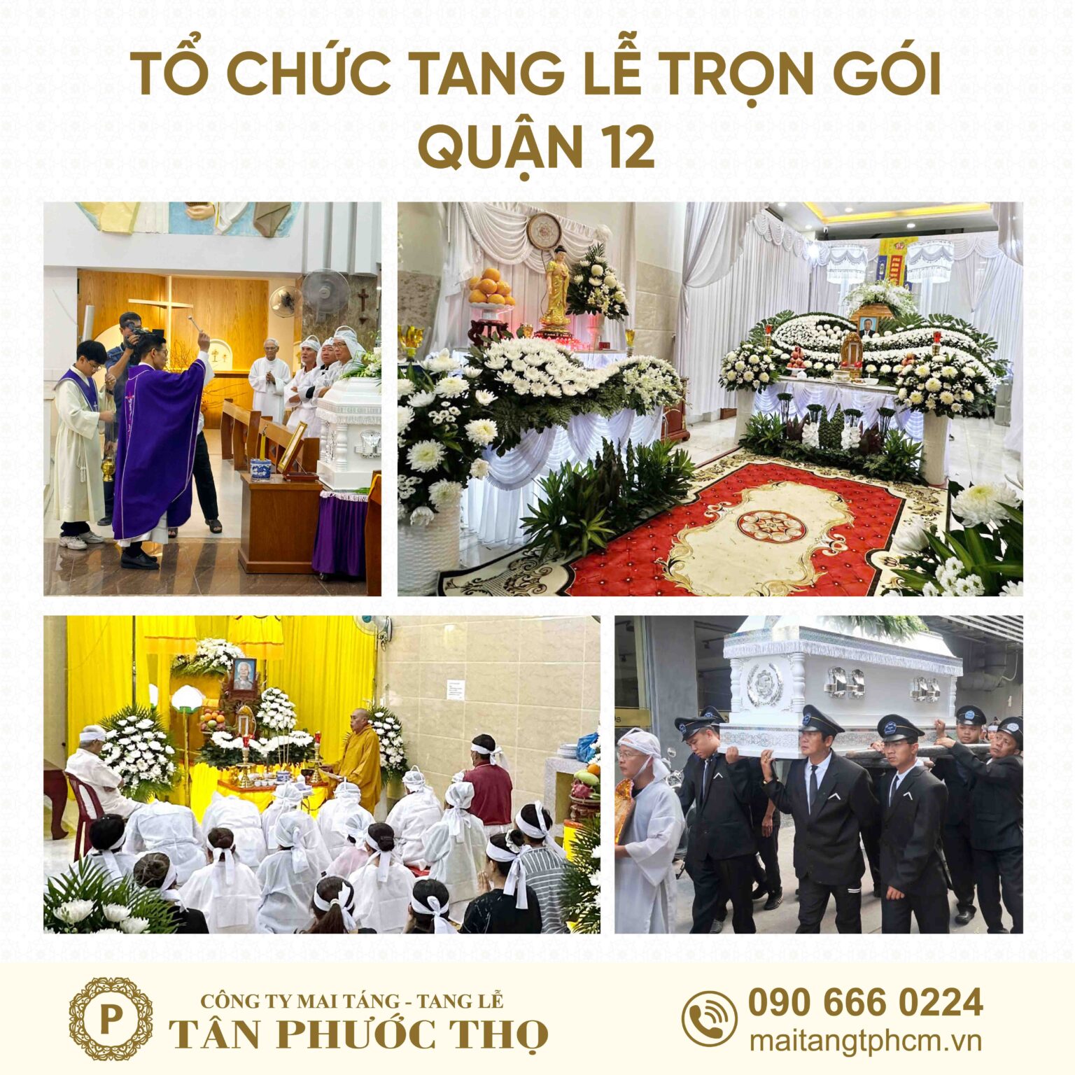 Tổ chức tang lễ trọn gói Quận 12 và dịch vụ mai táng trọn gói
