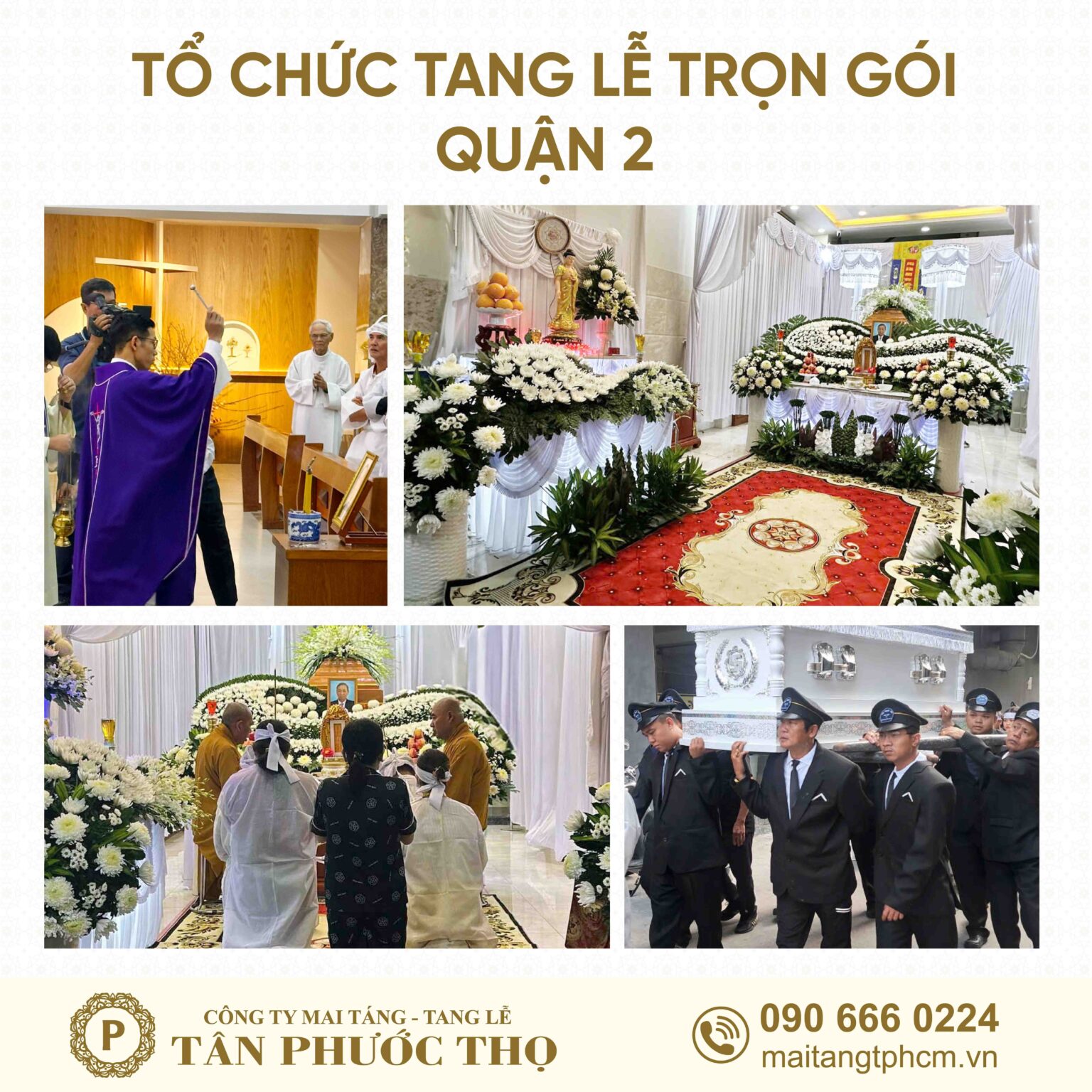 Tổ chức tang lễ trọn gói Quận 2 và dịch vụ mai táng trọn gói