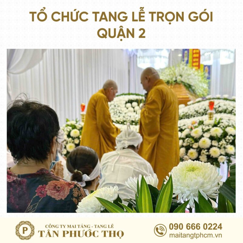 tang lễ trọn gói Quận 2 theo nghi thức tang lễ phật giáo