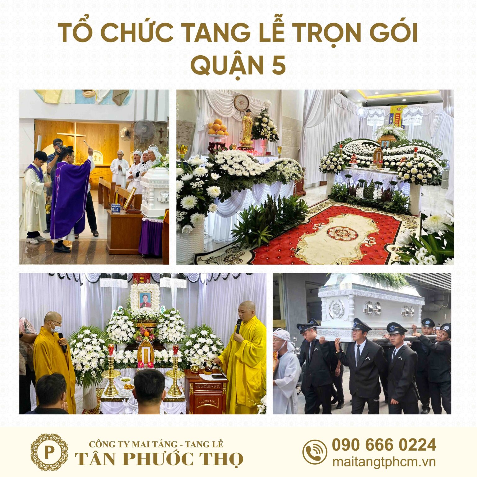Tổ chức tang lễ trọn gói Quận 5 và dịch vụ mai táng trọn gói