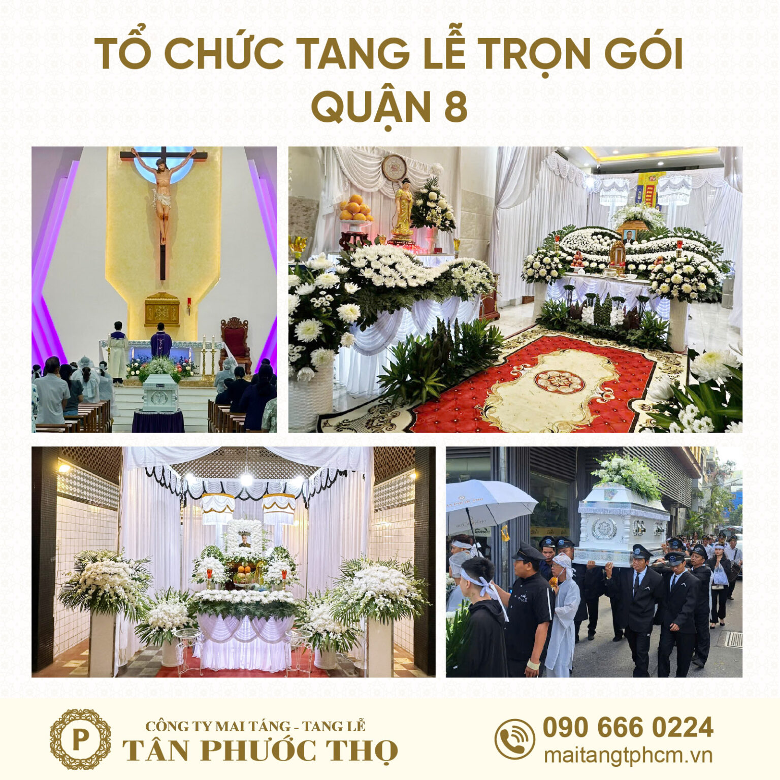 Tổ chức tang lễ trọn gói Quận 8 và dịch vụ mai táng trọn gói