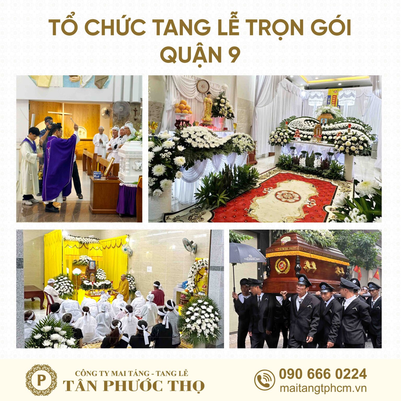 Tổ chức tang lễ trọn gói Quận 9 và dịch vụ mai táng trọn gói