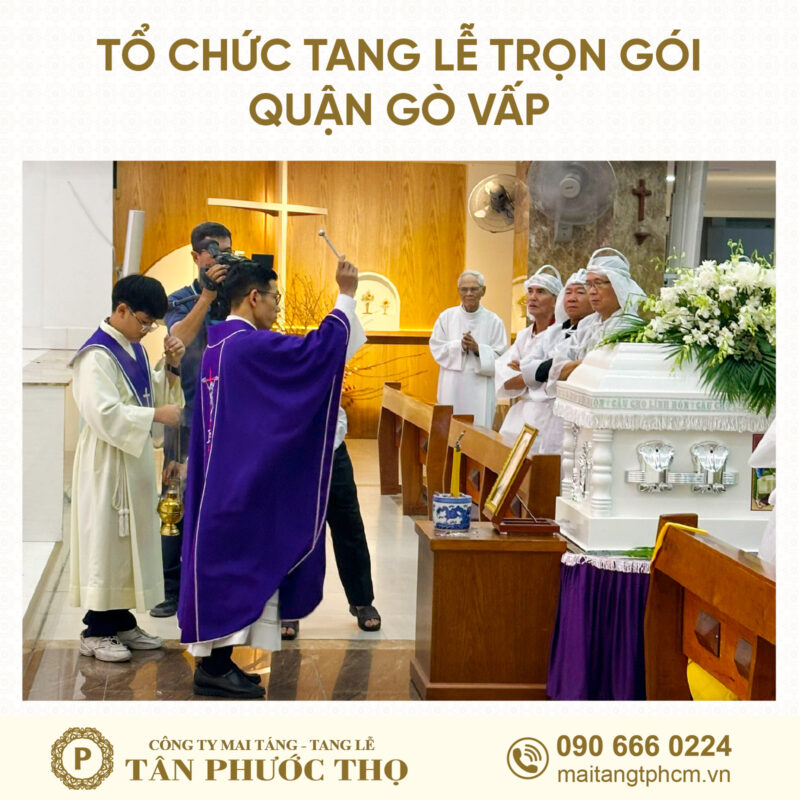 tang lễ trọn gói quận gò vấp theo nghi thức tang lễ công giáo