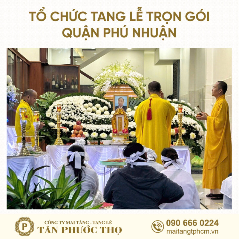 tang lễ trọn gói Quận Phú Nhuận theo nghi thức tang lễ phật giáo