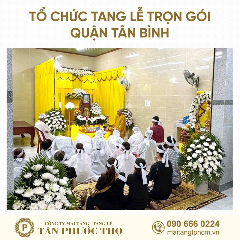 tang lễ trọn gói Quận Tân Bình theo nghi thức tang lễ phật giáo