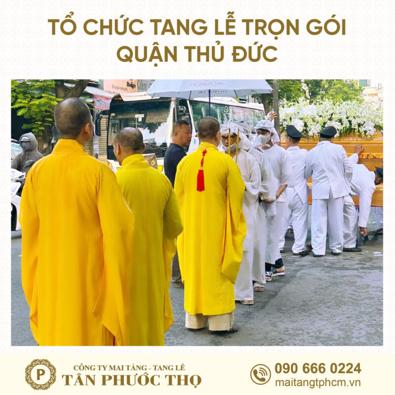 tang lễ trọn gói quận thủ đức theo nghi thức tang lễ phật giáo