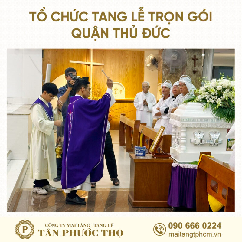 tang lễ trọn gói quận thủ đức theo nghi thức tang lễ công giáo