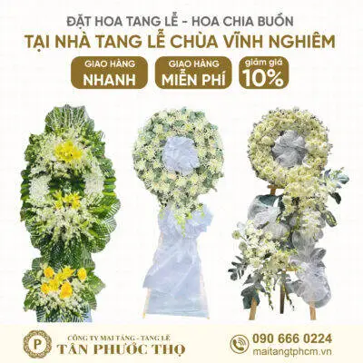 Hoa Tang Lễ tại Nhà Tang Lễ Chùa Vĩnh Nghiêm cho dịch vụ mai táng trọn gói và tang lễ trọn gói