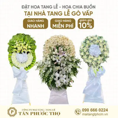 Hoa tang lễ tại nhà tang lễ gò vấp cho dịch vụ mai táng trọn gói và tang lễ trọn gói