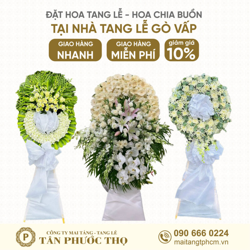 Hoa tang lễ tại nhà tang lễ gò vấp cho dịch vụ mai táng trọn gói và tang lễ trọn gói