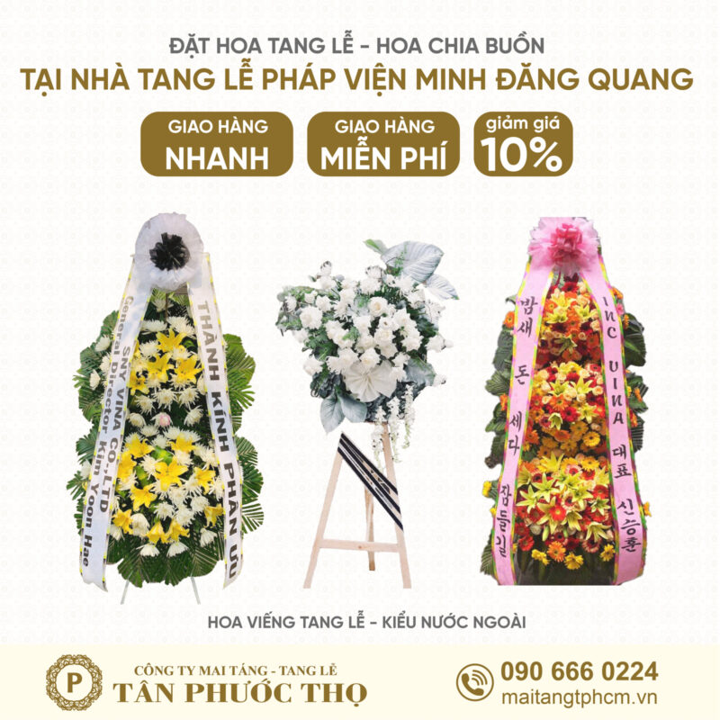 Hoa Tang Lễ tại Nhà Tang Lễ Pháp Viện Minh Đăng Quang theo kiểu hàn quốc và nước ngoài
