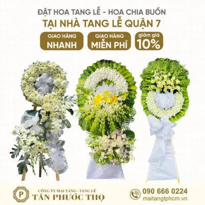 Hoa Tang Lễ tại Nhà Tang Lễ Quận 7 cho dịch vụ mai táng trọn gói và tang lễ trọn gói