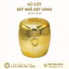 Hũ Cốt Bát Nhã Dát Vàng