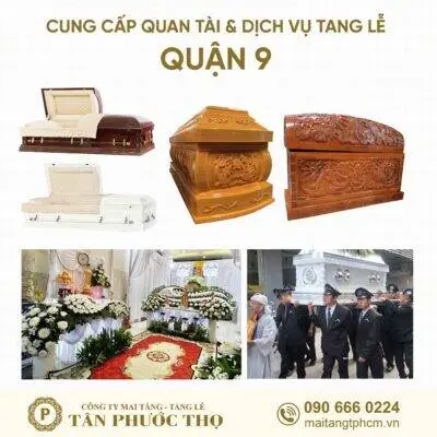 trại hòm quận 9 chuyên cung cấp dịch vụ tang lễ trọn gói và mai táng trọn gói
