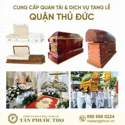 trại hòm quận thủ đức chuyên cung cấp dịch vụ tang lễ trọn gói và mai táng trọn gói